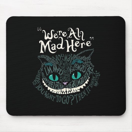 チェシャーアリス猫ここにいる全不機嫌ワンダーランド マウスパッド (正面)