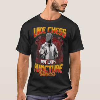 チェスおもしろいのように刺し傷のあるフェンシング Tシャツ
