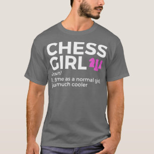 チェスおもしろいガール定義チェスプレーヤー Tシャツ