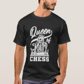 チェスのスケルトンマスター – チェスのチェス盤のクイーン Tシャツ (正面)