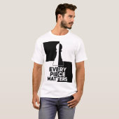 チェスのポーン エブリ・ピース・マターズ Tシャツ (正面フル)