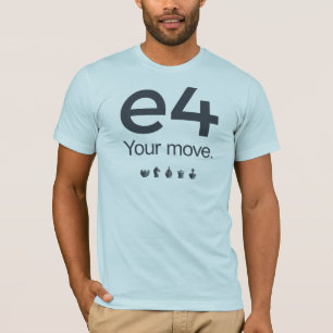 チェスのワイシャツ: e4 tシャツ