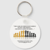 チェスの人生のベンジャミンフランクリンのモラルはチェスである キーホルダー (正面)