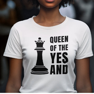チェスの女王のYESとおもしろい改善 Tシャツ