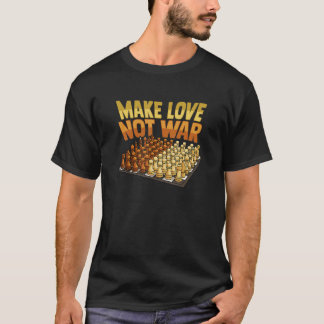 チェスの対戦相手に対して平和チェスが恋をする Tシャツ