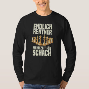 チェスの最後にペテンショナーの時間チェスプレーヤー Tシャツ
