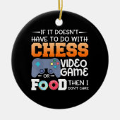 チェスの贈り物|チェスビデオゲームまたは食べ物デザイン セラミックオーナメント (正面)