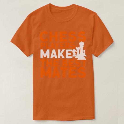 チェスの選手がチェス最高のの選手をメイク Tシャツ (デザイン正面)