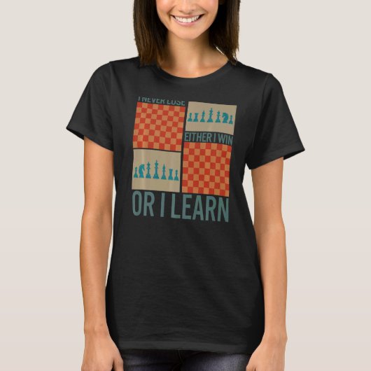 チェスの選手は勝利も板も失わ学せない Tシャツ (正面)