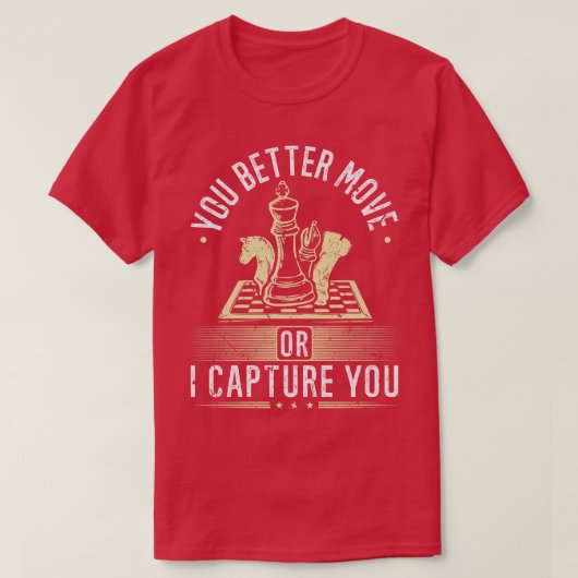 チェスを動かすおもしろい方がよい Tシャツ (デザイン正面)
