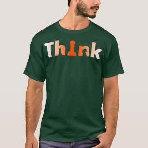 チェスプレーヤーのトーナメントThinkers 頭が切れる 7 Tシャツ