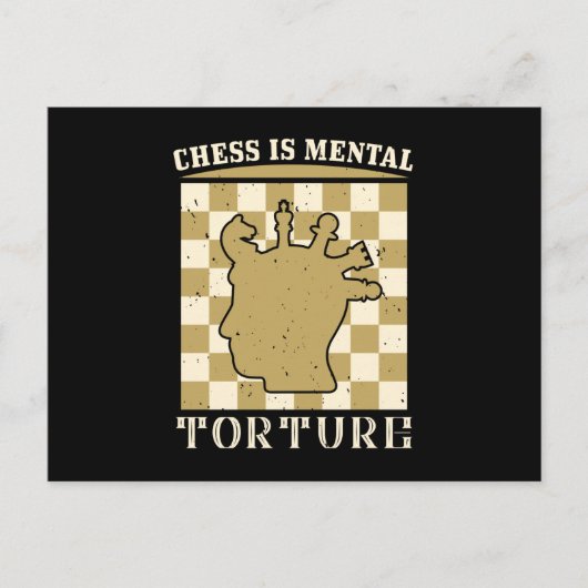 チェス – チェスは精神的な拷問である ポストカード (正面)