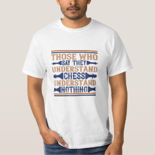 チェス – チェスを理解している人 Tシャツ