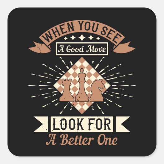 チェス – 良い動きを見るとき スクエアシール (正面)