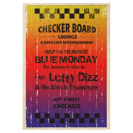 チェッカーボードラウンジヴィンテージシカゴブルースショー ウッドポスター (正面)