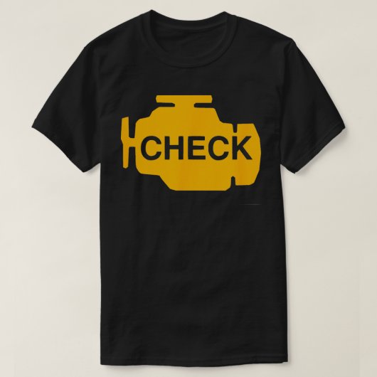 チェックエンジンライトおもしろい車の整備士 Tシャツ (デザイン正面)