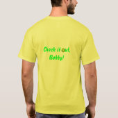 チェックマークは、それをボビー点検します! Tシャツ (裏面)