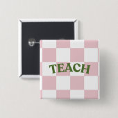 チェック柄の「Teach」ボタン 缶バッジ (正面&裏面)