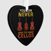 チェロの数が多過ぎることはない オーナメント (正面)