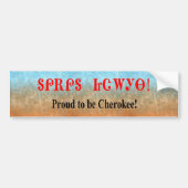チェロキーバンパーステッカーがあること誇りを持った バンパーステッカー (正面)