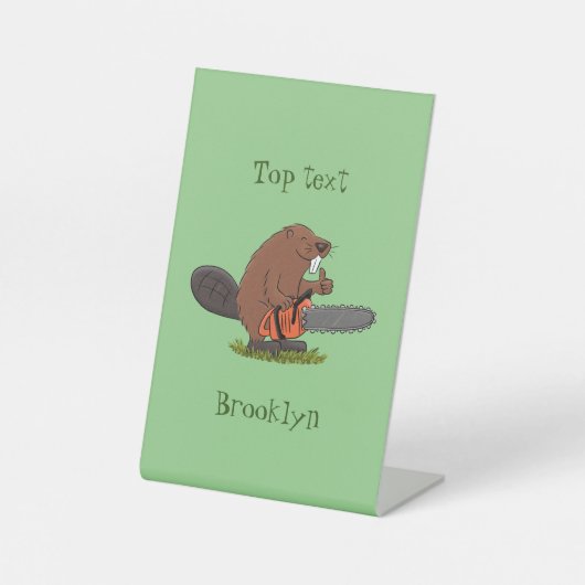 チェーンソーおもしろいガのユーモアを持つビーバー 台座サイン (正面)