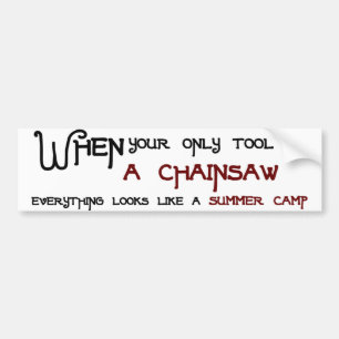 チェーンソーおよびSummercampsのバンパーステッカー バンパーステッカー