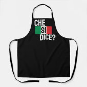 チェ・シサイコロ?「どうしたの？」 イタリアンことわざブラック エプロン (正面)