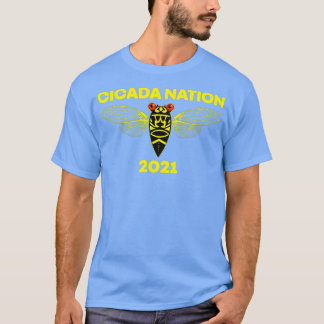チカダネーション2021ブロッドXスウォーム17年間のイナゴ Tシャツ