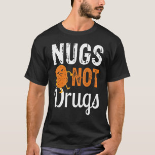 チキンおもしろいナゲットTee Nugs Not Drugs Tシャツ