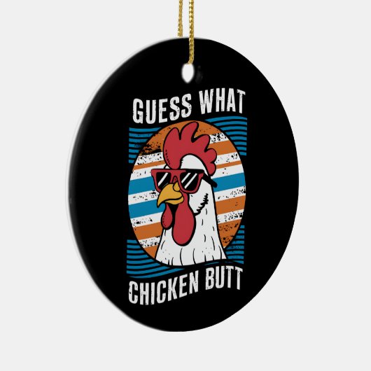 チキンお尻のチキンおもしろい愛好家を推測 セラミックオーナメント (右)