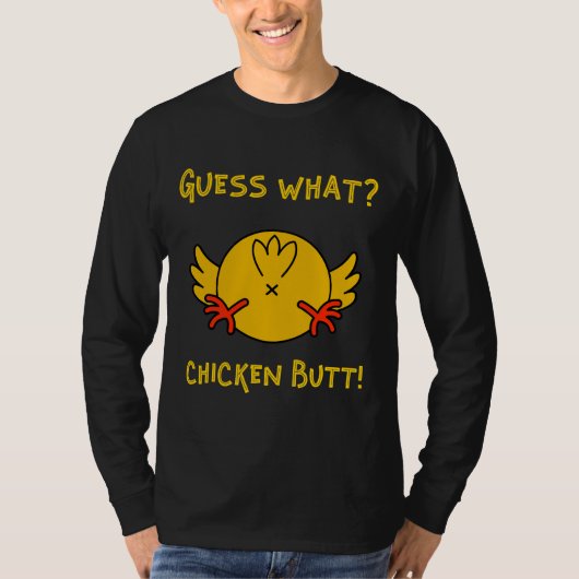 チキンお尻チキンユーモアを推測 Tシャツ (正面)