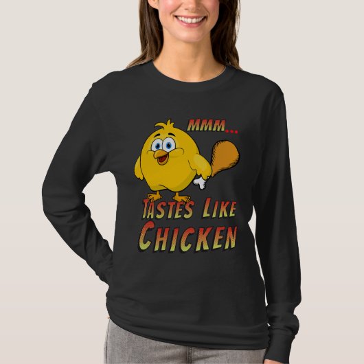 チキンのような味 Tシャツ (正面)