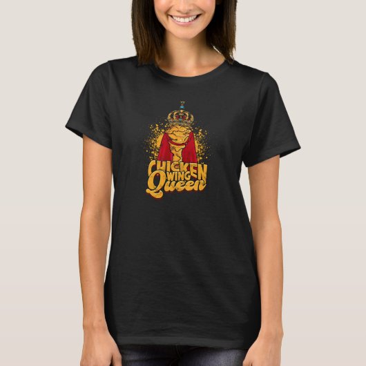 チキンウィングの女王 - 鶏の手羽 Tシャツ (正面)