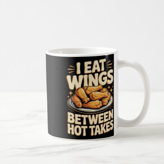 チキンウィング - フン Tee I Eat Wings Between Hot Ta コーヒーマグカップ (右)