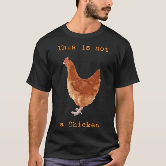 チキンオレンジは新しいブラックだ Tシャツ (正面)