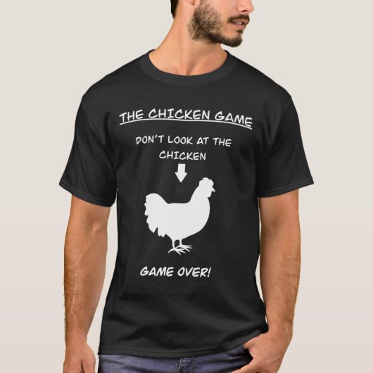 チキンゲームチキンジョーク Tシャツ (正面)