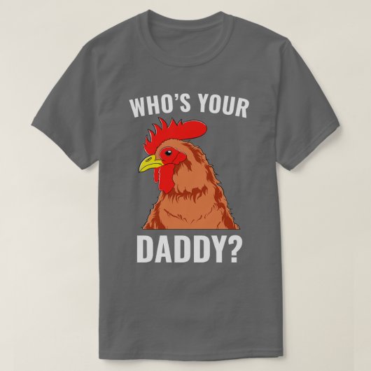 チキンダディーチキン農家チキンラバーチキン Tシャツ (デザイン正面)
