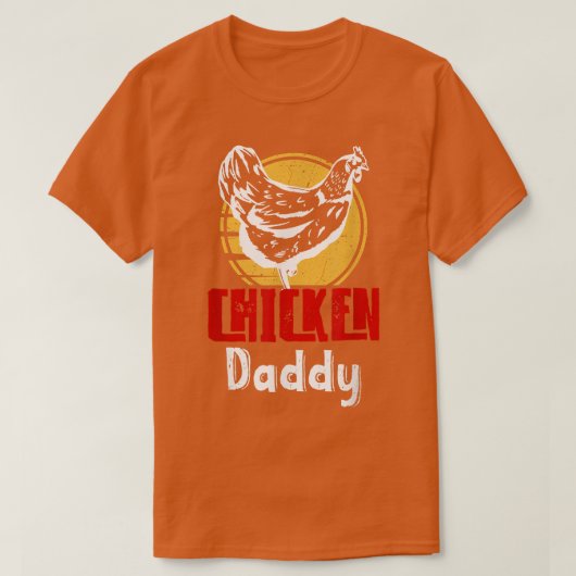 チキンダディ農家農業農業 Tシャツ (デザイン正面)