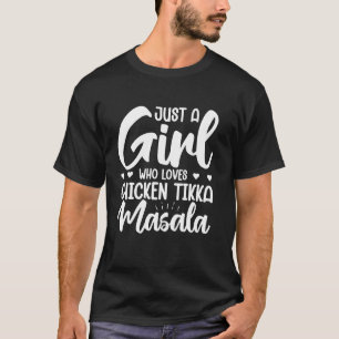 チキンティッカマサラが大好きな女の子 Tシャツ