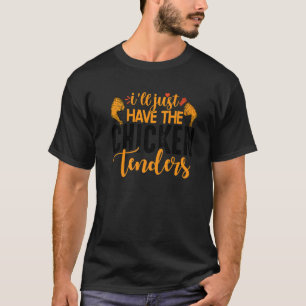 チキンテンダーをください 1 Tシャツ