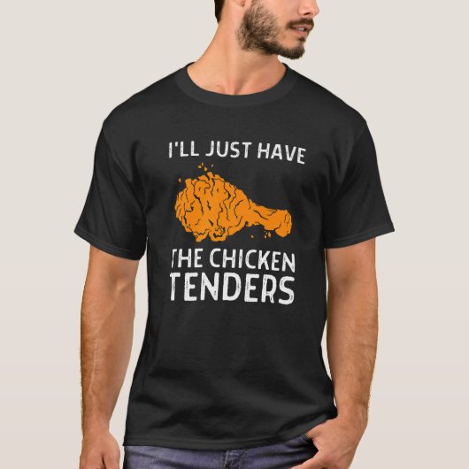 チキンテンダーを持ってくる1 Tシャツ (正面)