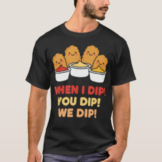 チキンディップ部 みんなでディップしよう Tシャツ