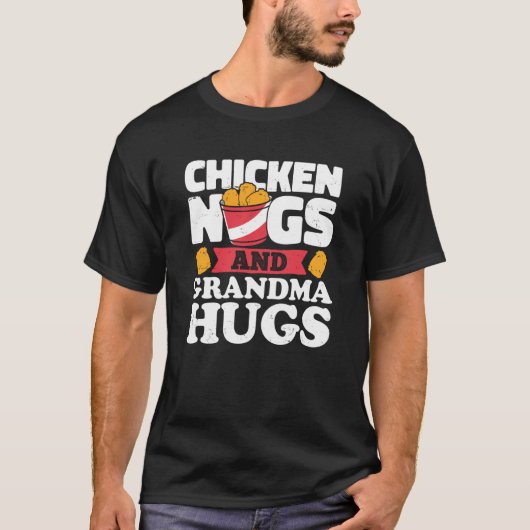 チキンナグとおばあちゃんのハグ チキンナゲット Tシャツ (正面)