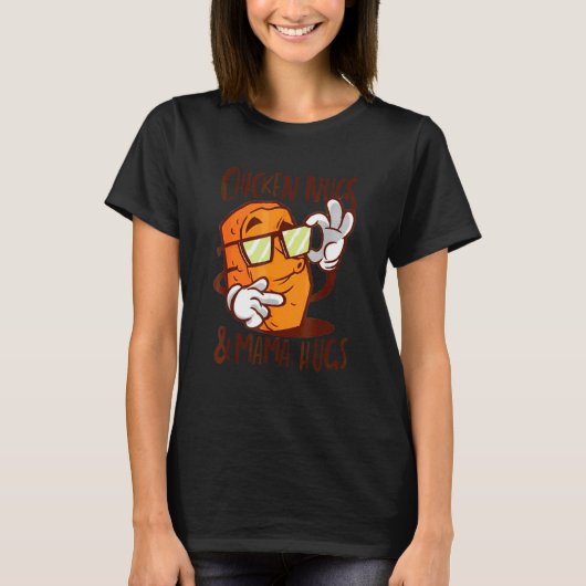 チキンナグとママのハグ チキンナゲット Tシャツ (正面)