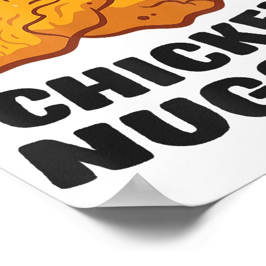 チキンナゲットに来たばかりだ ポスター (角)