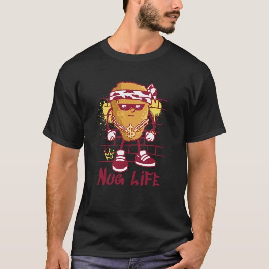 チキンナゲットのためのナッグライフ Tシャツ (正面)