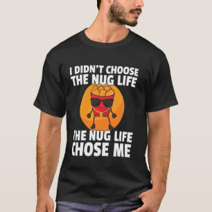 チキンナゲットシャツNug Life Tendersギャング値リスト Tシャツ