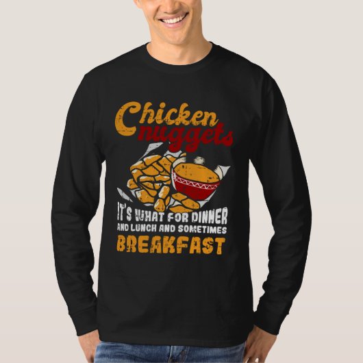 チキンナゲット 今日の夕食 昼食 朝食 Tシャツ (正面)