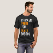 チキンパルミジャーナ美味しいよ面白いシャツ Tシャツ (正面フル)