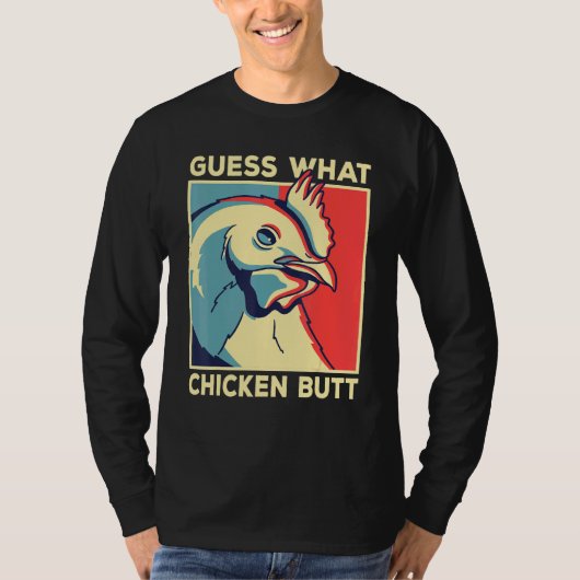 チキンミーム推測どのようなチキンお尻 Tシャツ (正面)